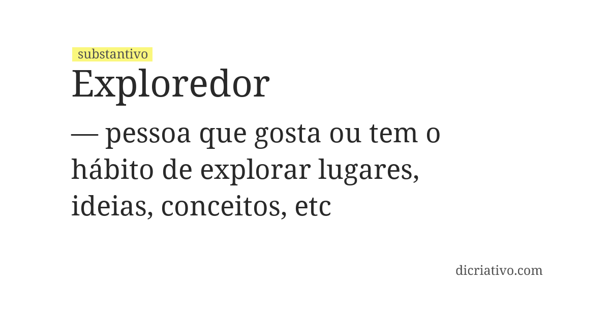 Significado de exploredor