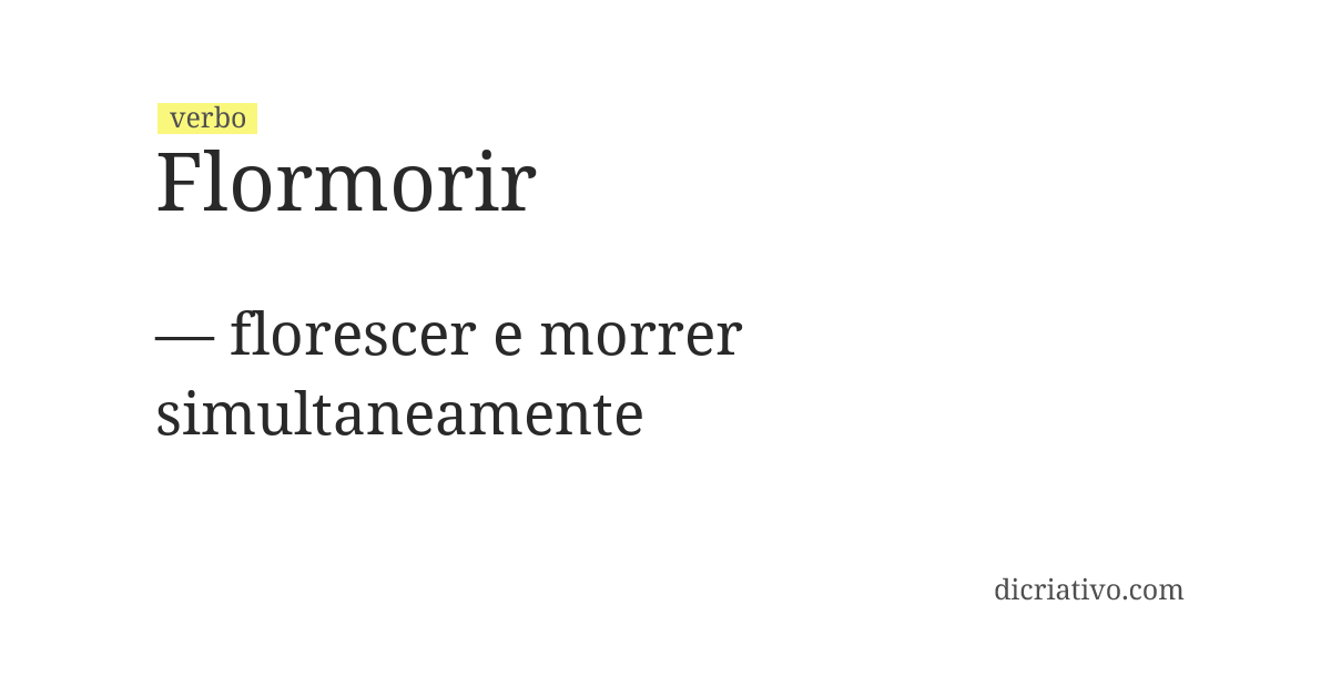 Significado de flormorir