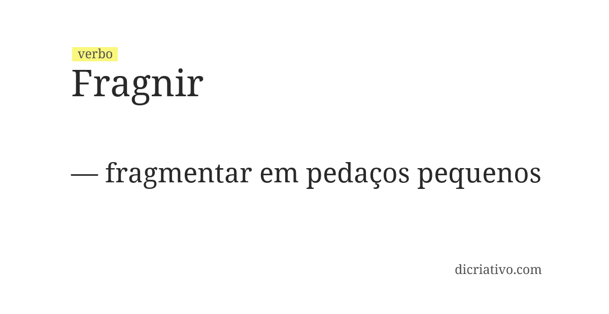 Significado de fragnir