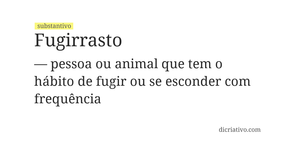 Significado de fugirrasto