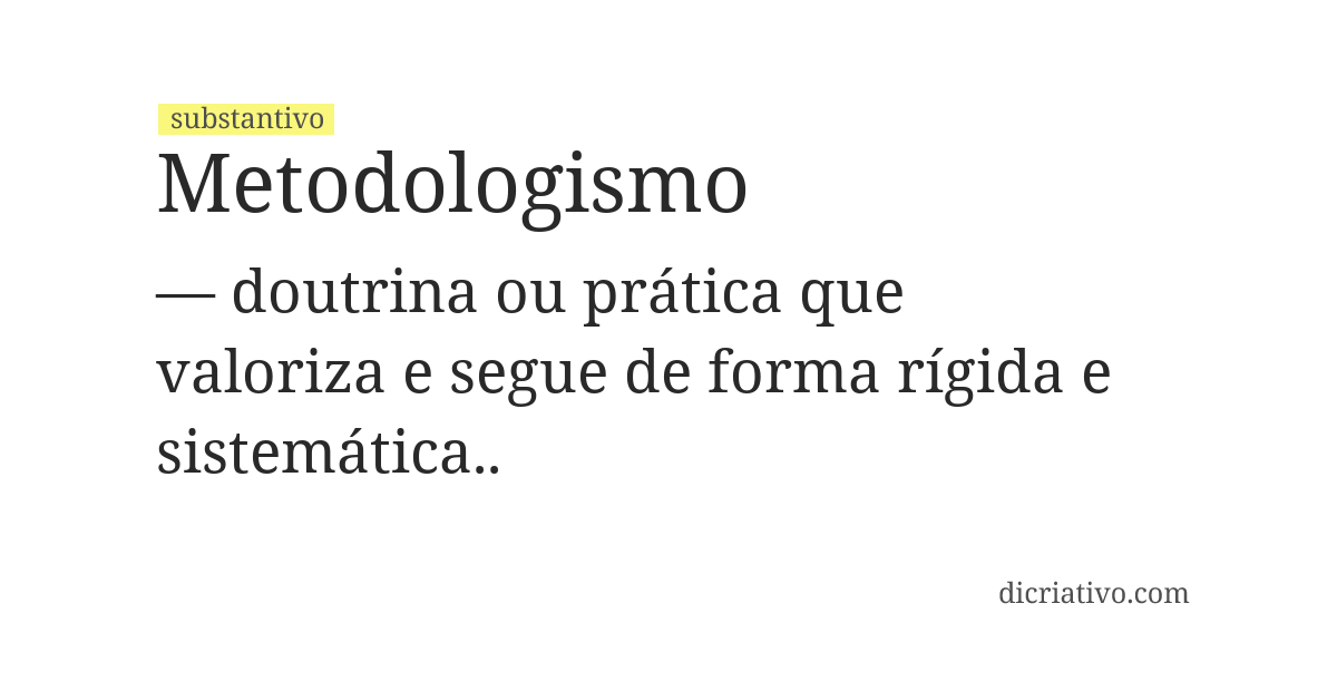 Significado de metodologismo