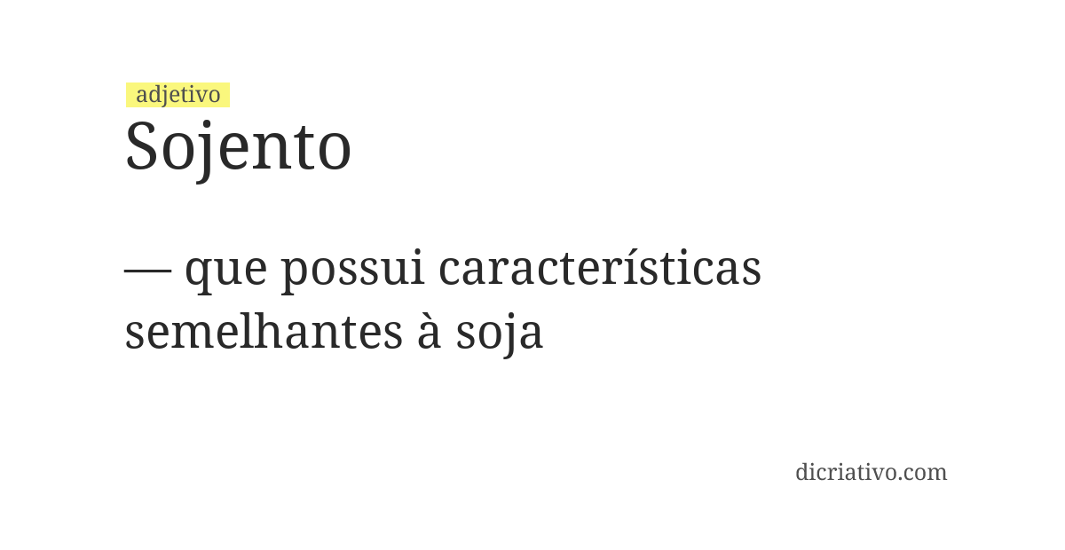 Significado de sojento