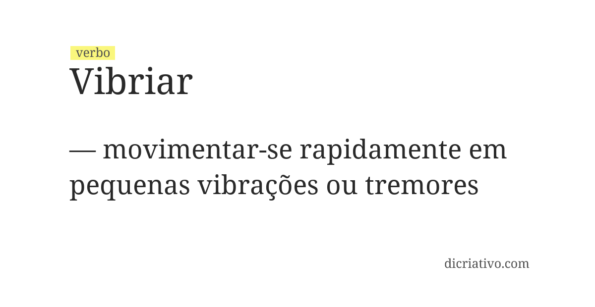 Significado de vibriar