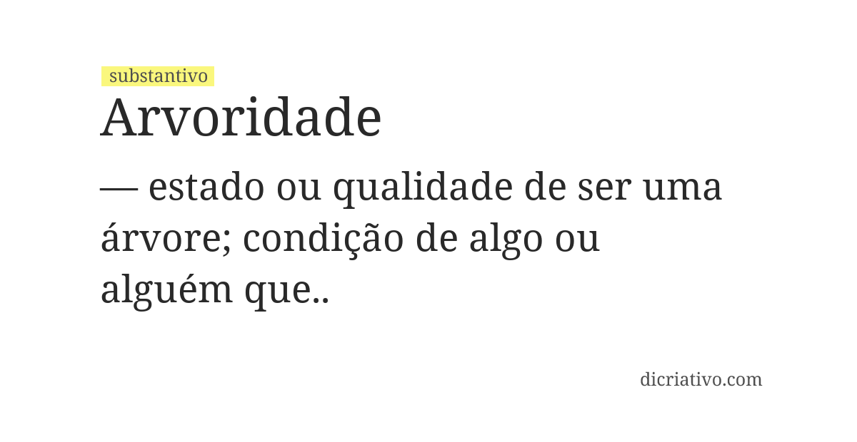 Significado de arvoridade