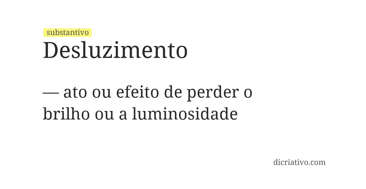 Significado de desluzimento