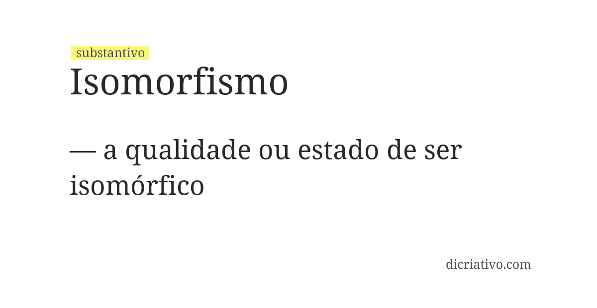 Significado de isomorfismo