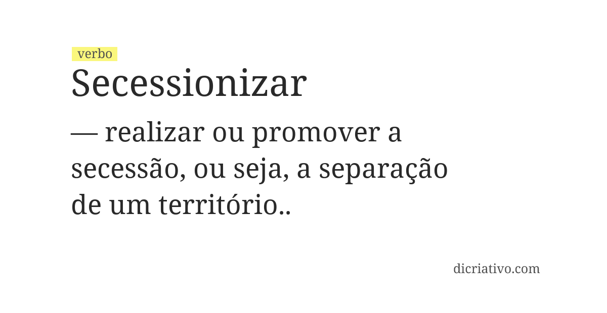 Significado de secessionizar