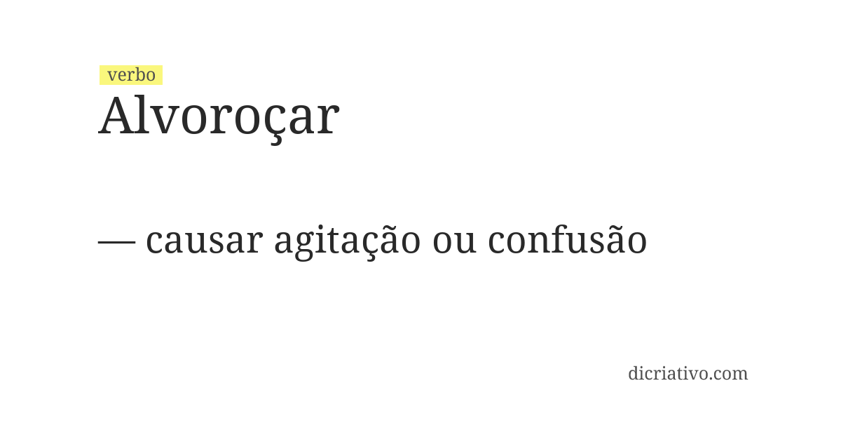 Significado de alvoroçar
