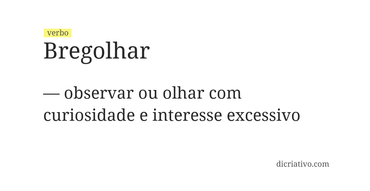 Significado de bregolhar