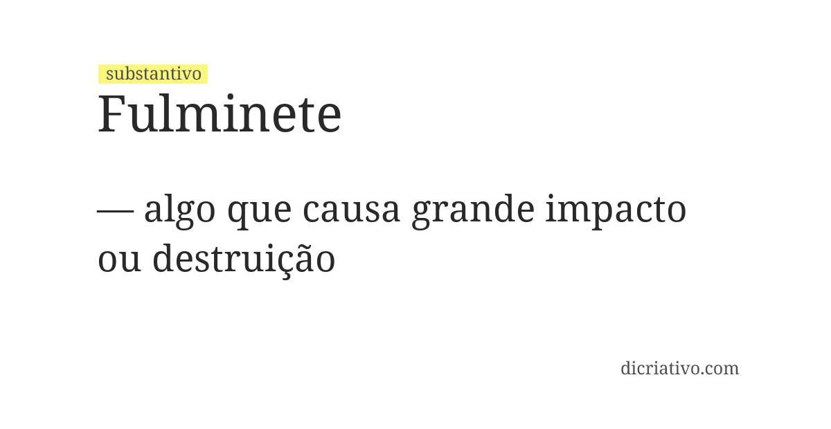 Significado de fulminete