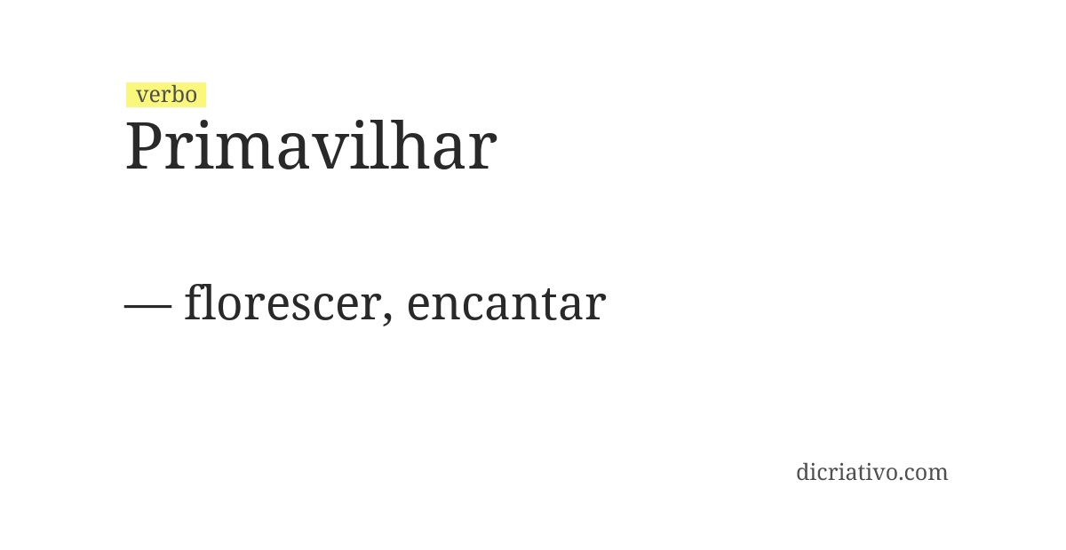 Significado de primavilhar