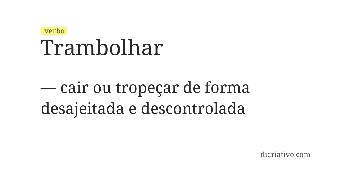 Significado de trambolhar
