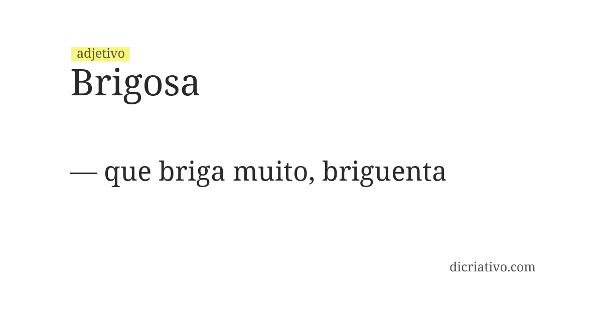 Significado de brigosa