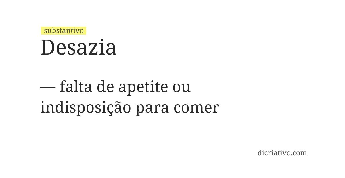 Significado de desazia