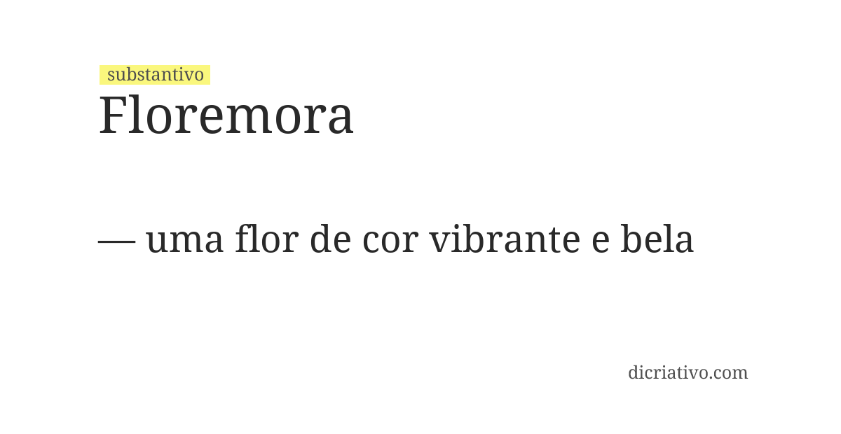 Significado de floremora