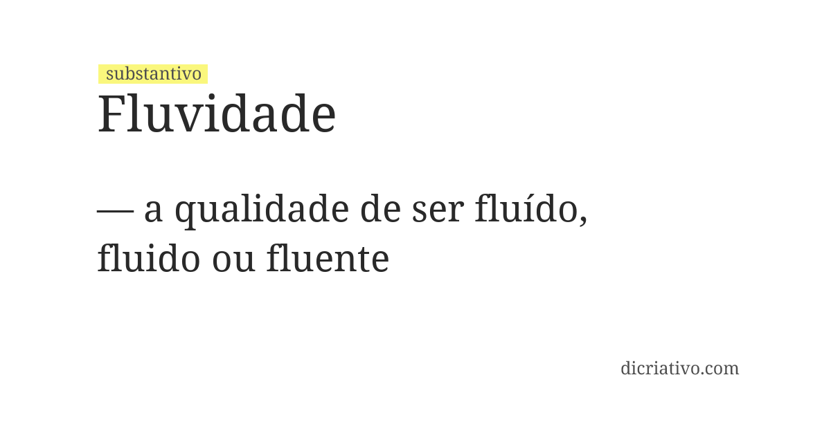 Significado de fluvidade