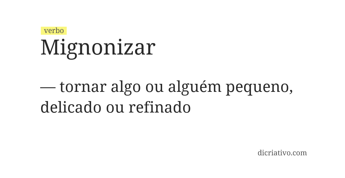 Significado de mignonizar