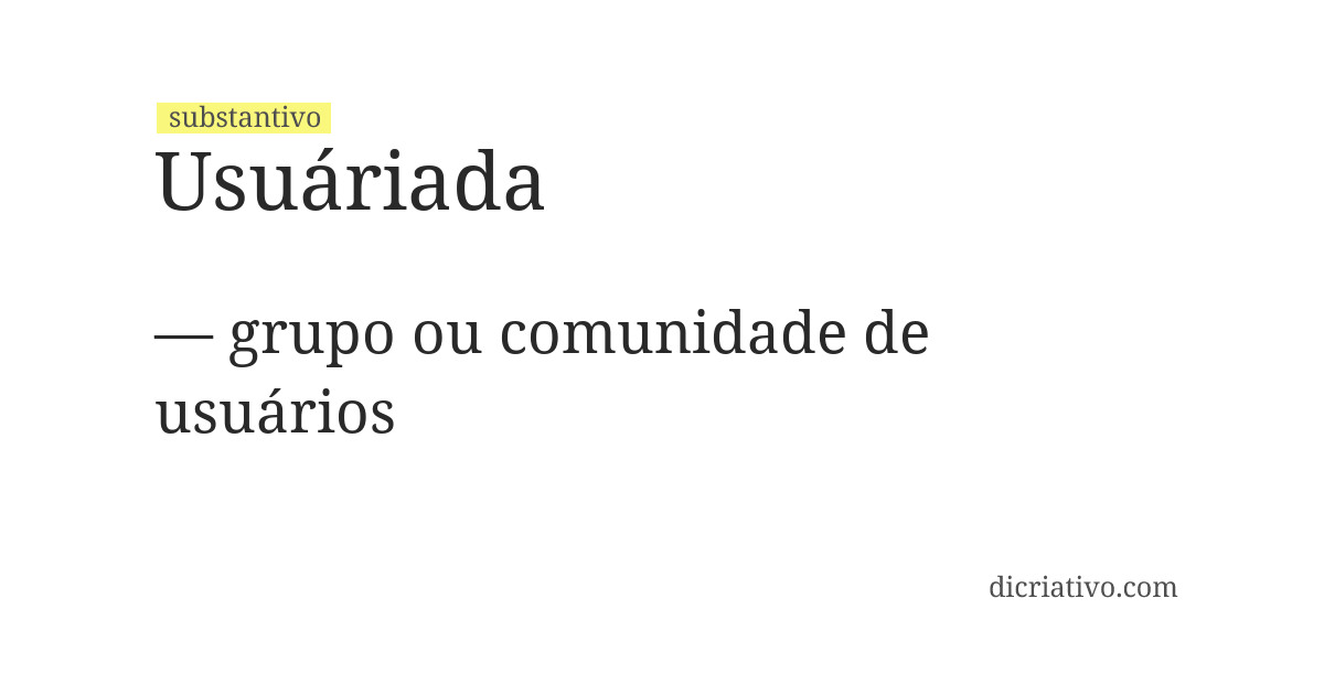 Significado de usuáriada