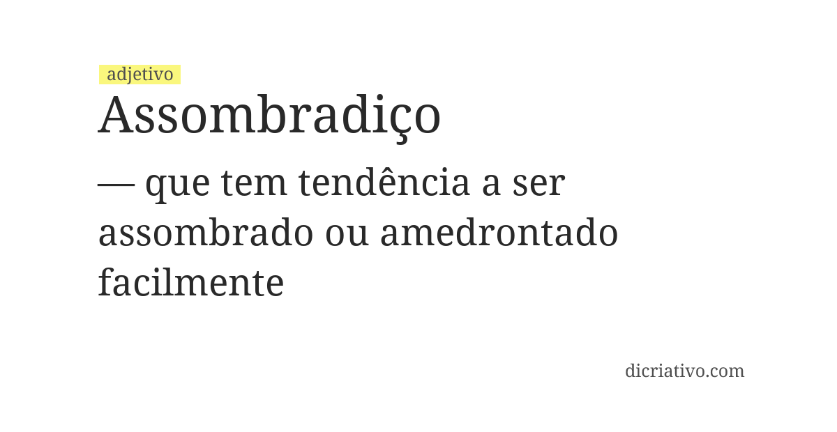 Significado de assombradiço
