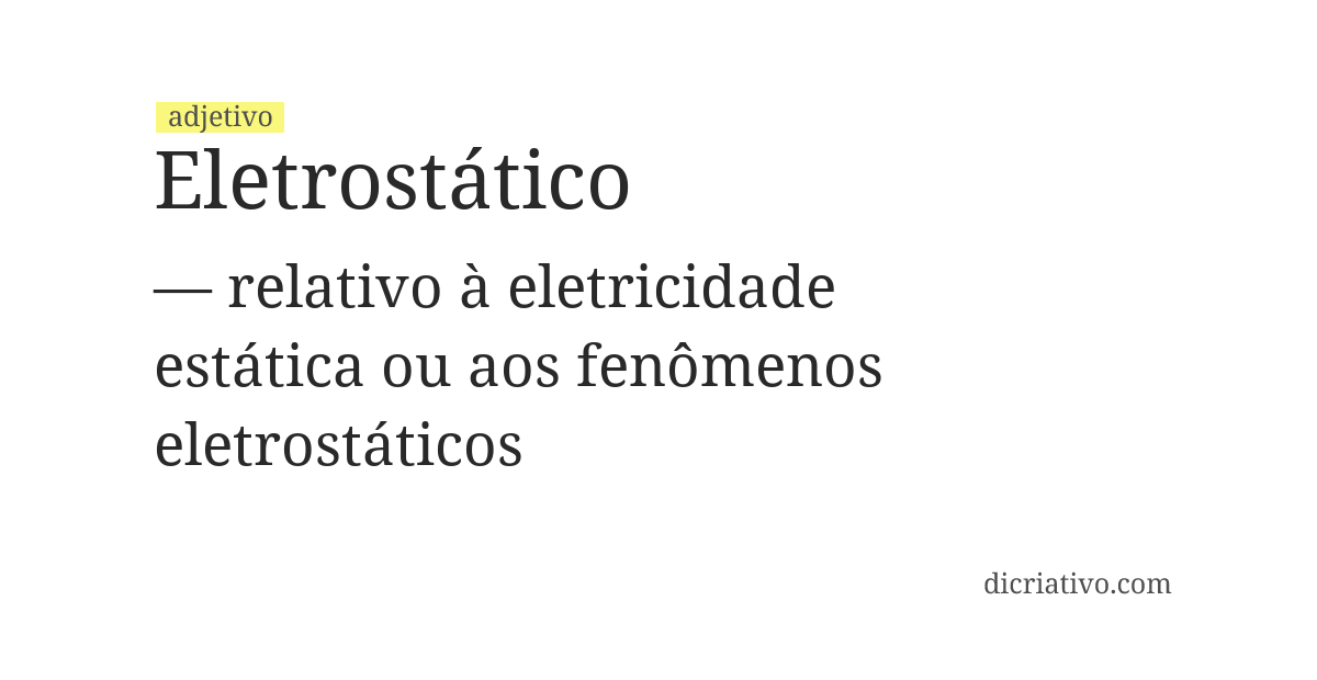 Significado de eletrostático