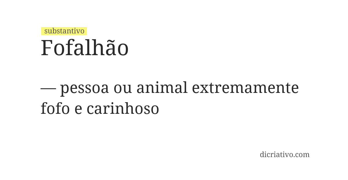 Significado de fofalhão