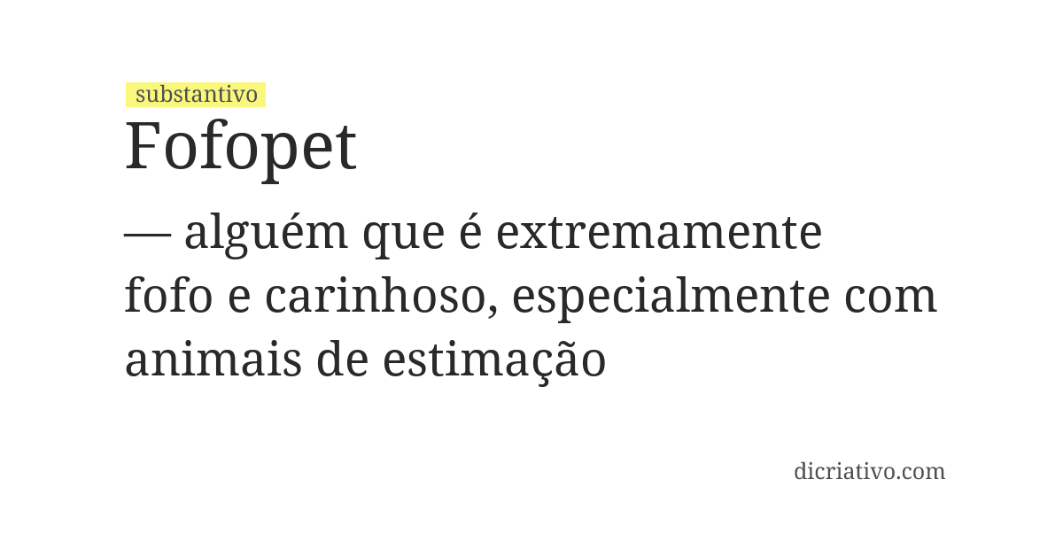Significado de fofopet