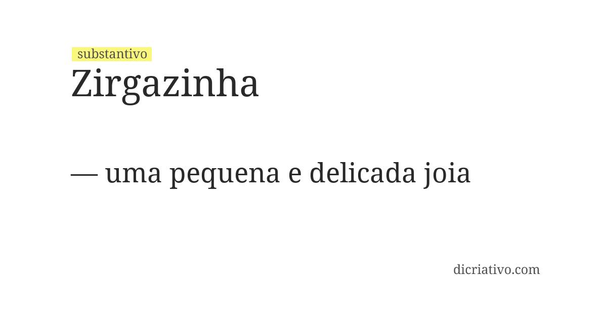 Significado de zirgazinha