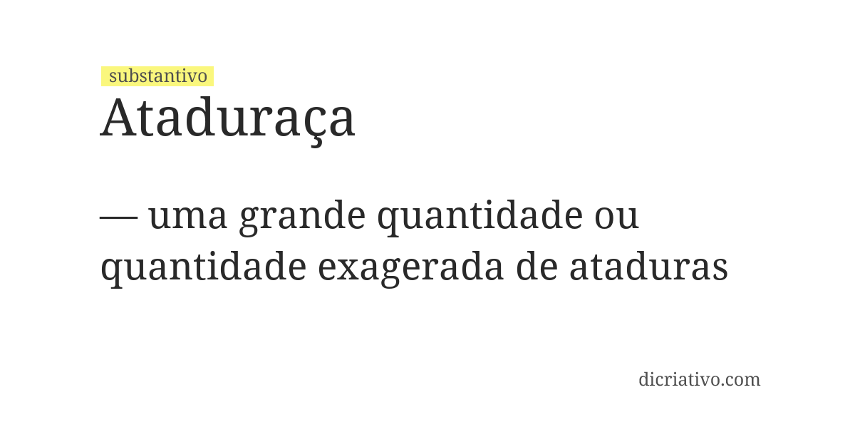 Significado de ataduraça