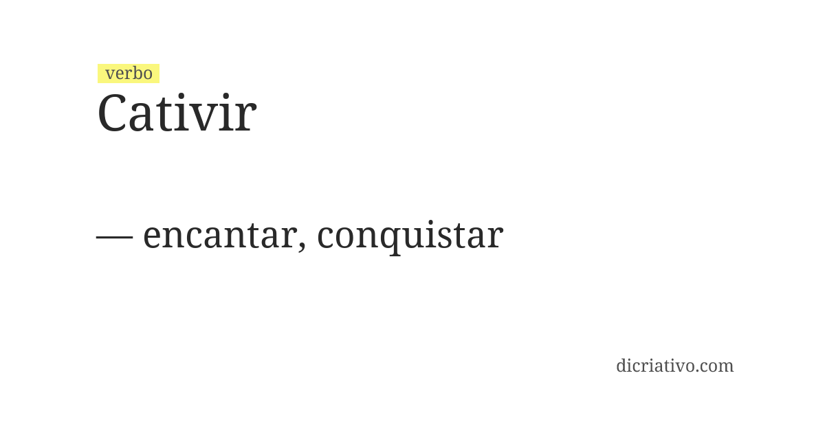 Significado de cativir