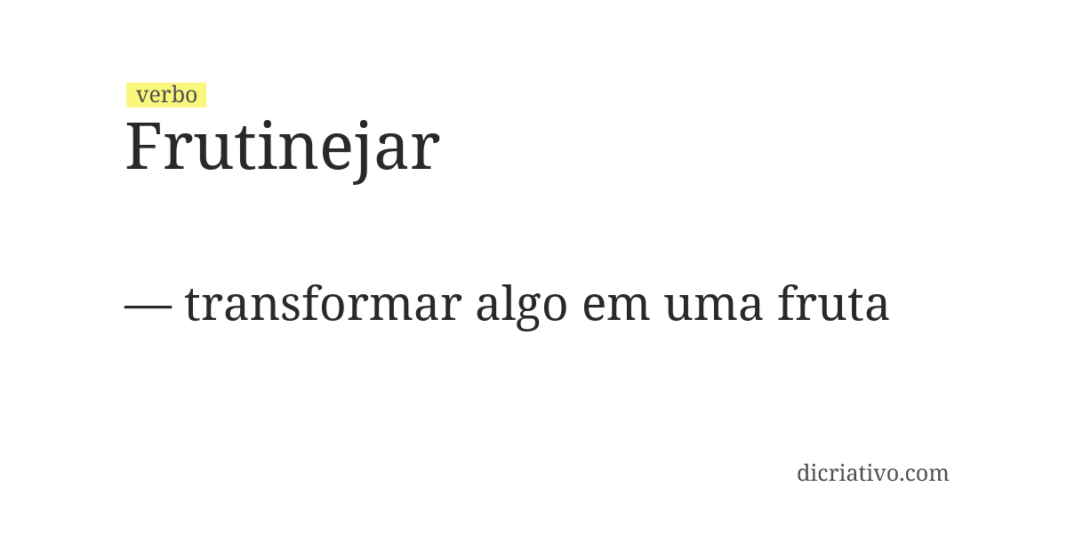 Significado de frutinejar