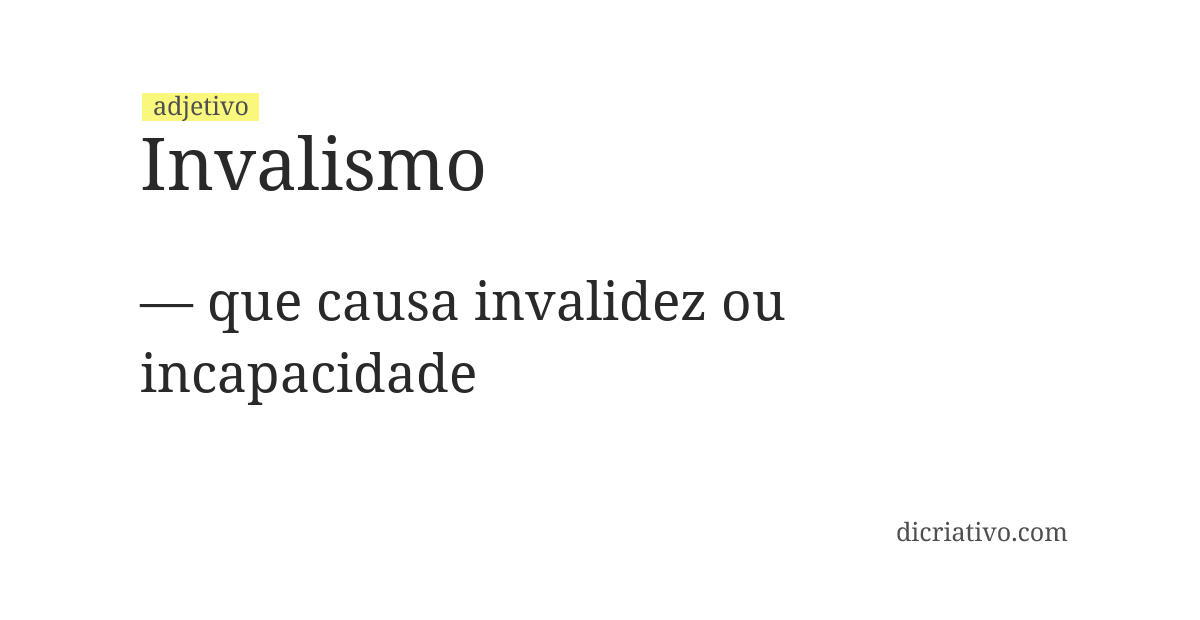 Significado de invalismo