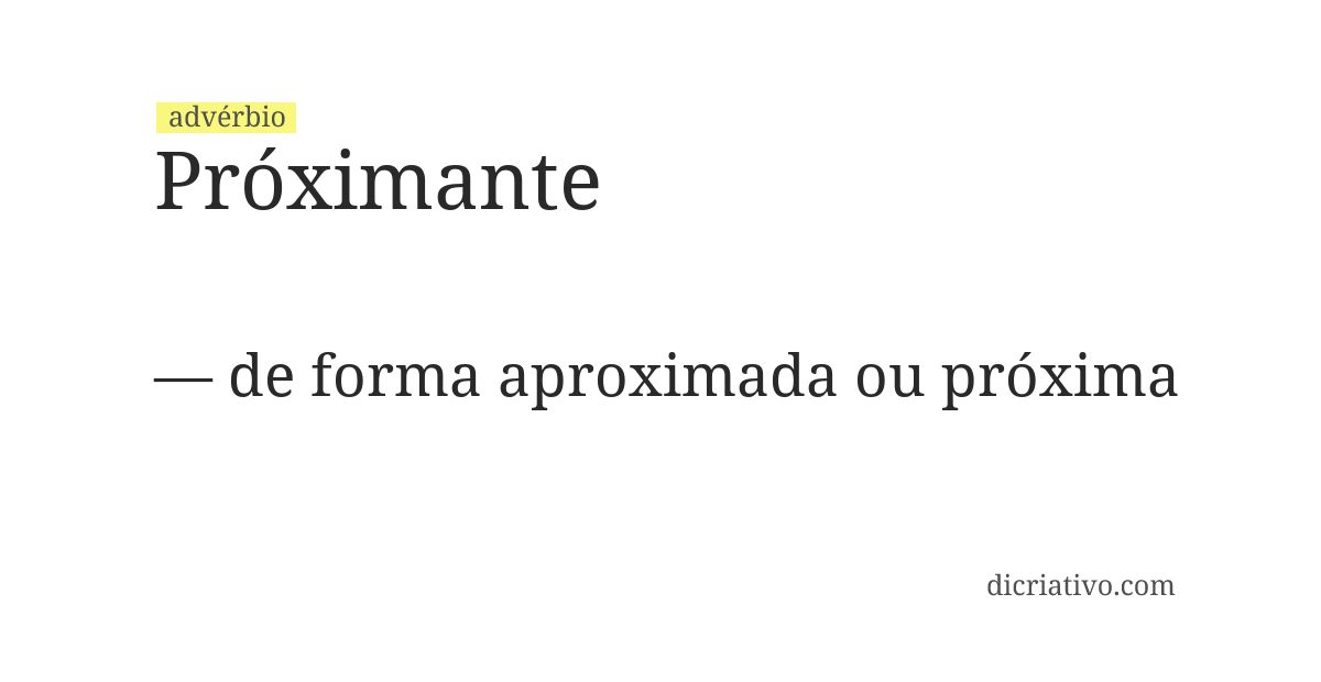Significado de próximante