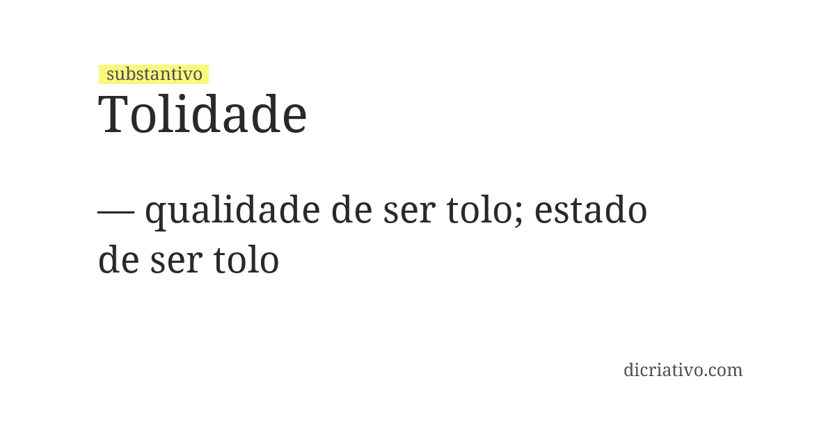 Significado de tolidade