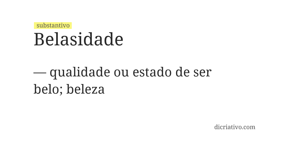 Significado de belasidade