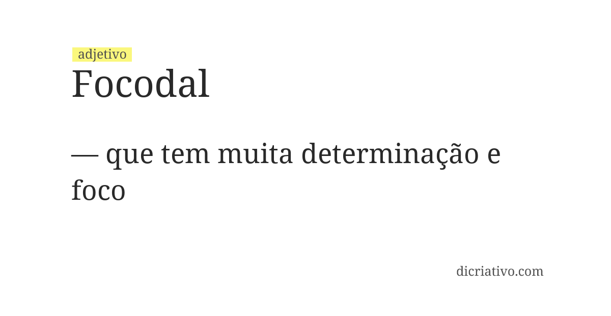 Significado de focodal