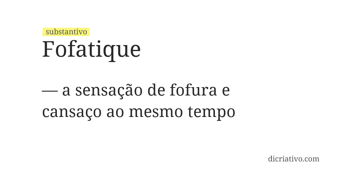 Significado de fofatique