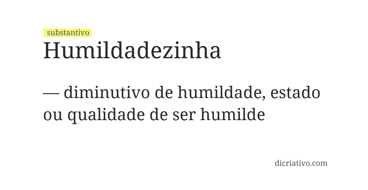 Significado de humildadezinha