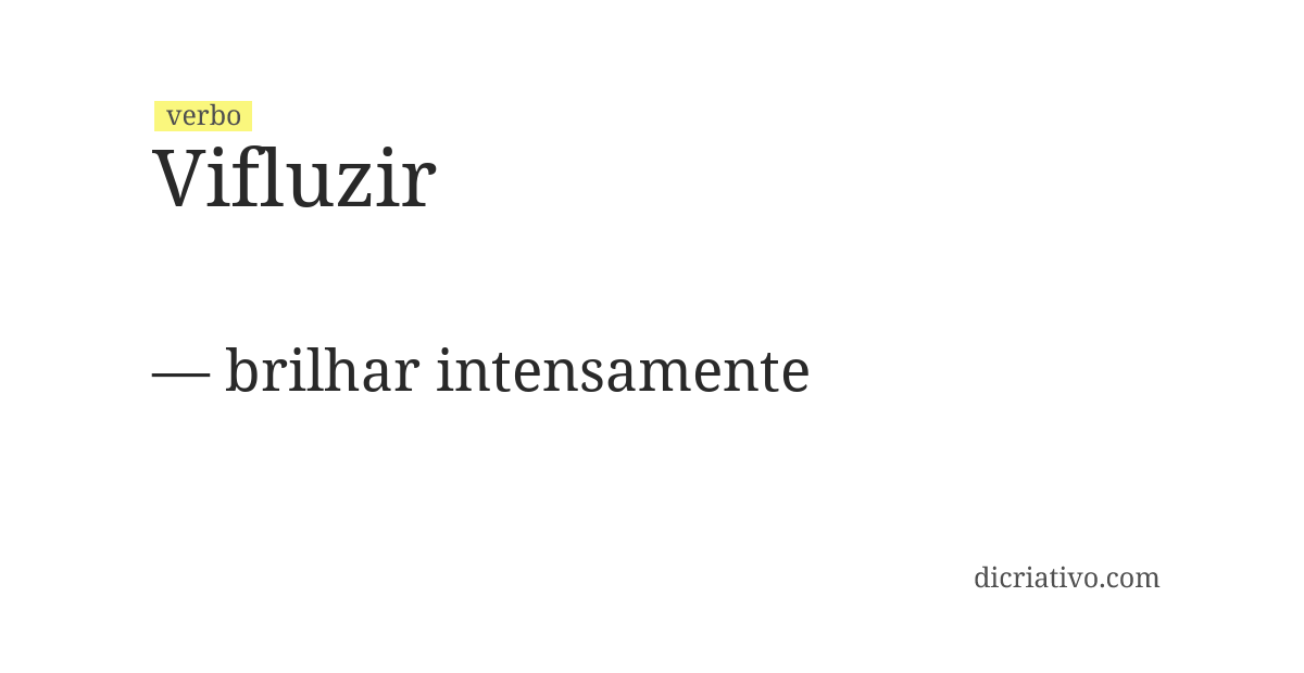 Significado de vifluzir