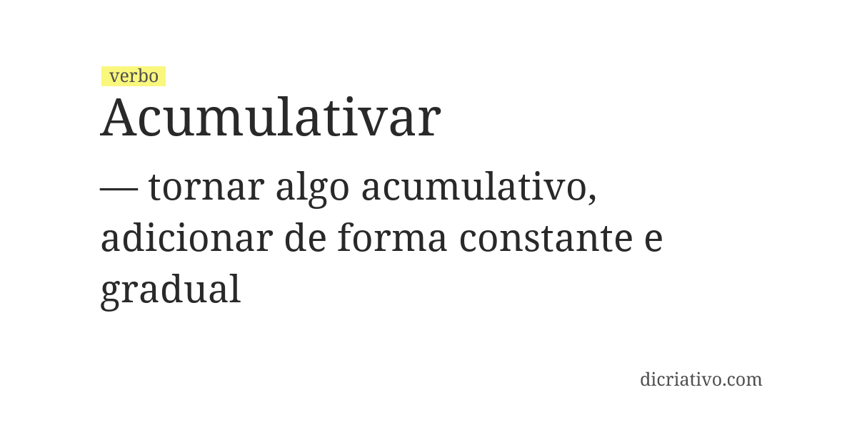 Significado de acumulativar