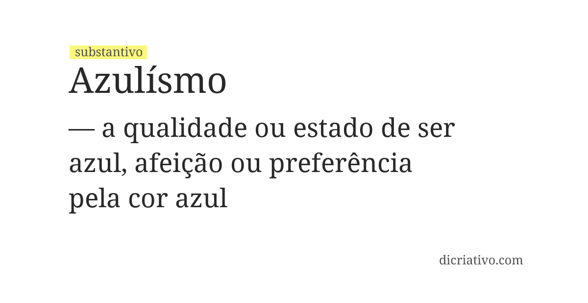 Significado de azulísmo