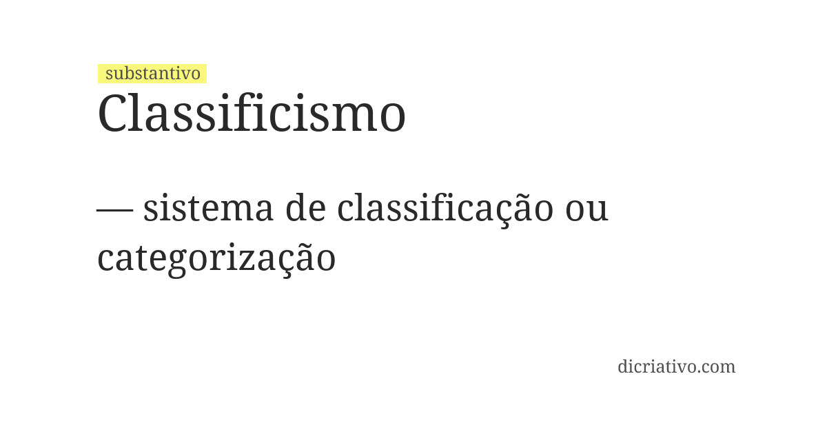 Significado de classificismo
