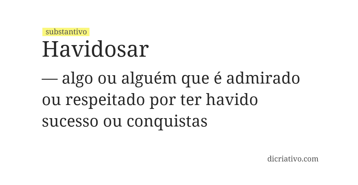 Significado de havidosar