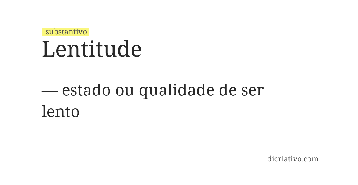 Significado de lentitude