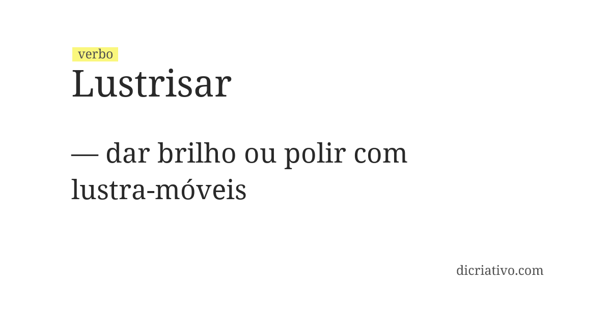 Significado de lustrisar