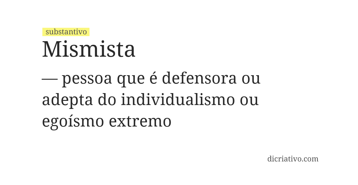 Significado de mismista