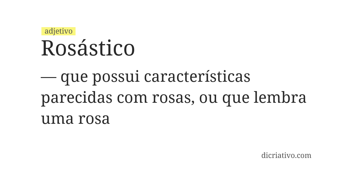 Significado de rosástico
