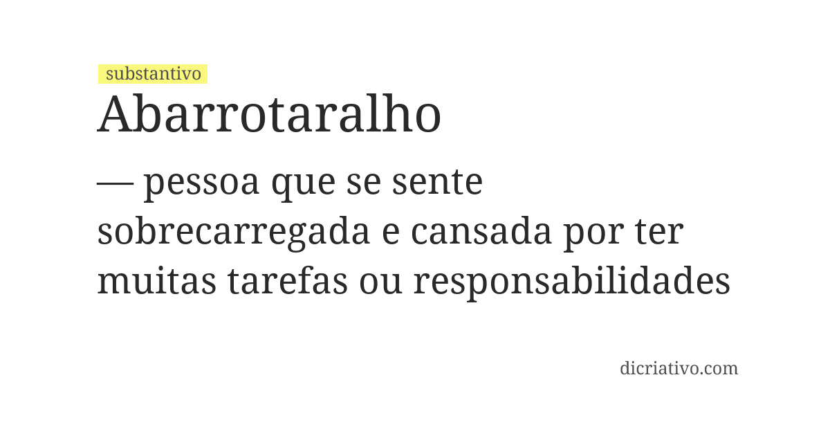 Significado de abarrotaralho