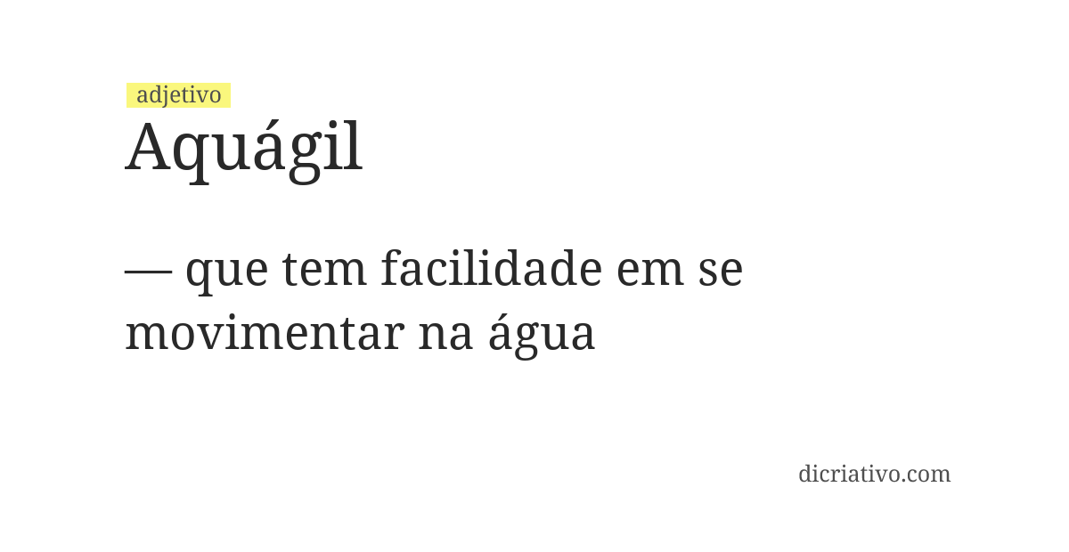 Significado de aquágil