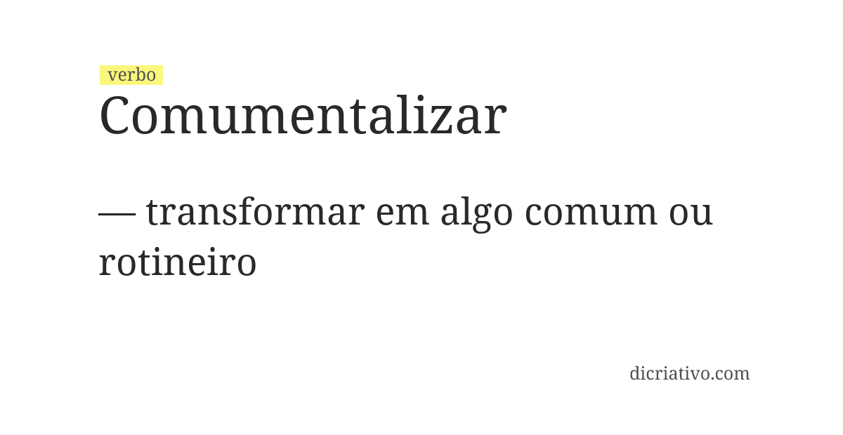 Significado de comumentalizar