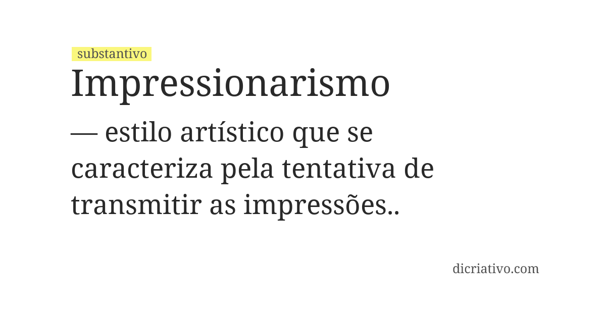 Significado de impressionarismo